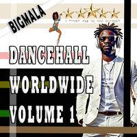 Dancehall Worldwide, Vol. 1