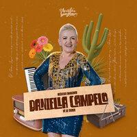 Acústico Imaginar: Daniella Campelo, Vol. 03 (Pé de Serra)