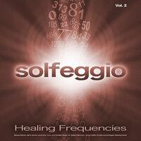 Solfeggio: Healing Frequences, Binaural Beats, Alpha Waves, Isochronic Tones and Ambient Music For Sleep, Relaxation, Stress Relief, Anxiety and Solfeggio Sleeping Music, Vol. 2