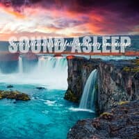 Sound Asleep: Serene Natural Waterfall Sanctuary Soundscape