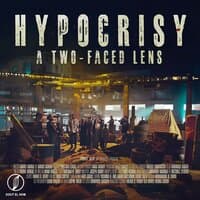 Hypocrisy A Two-Faced Lens