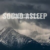 Sound Asleep: Open Mountain Frontier Wind and Thunder Ambience