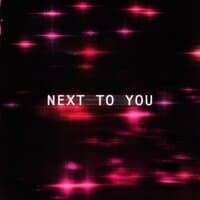 Next To You