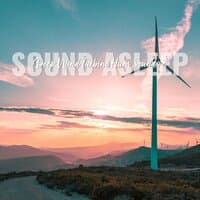 Sound Asleep: Deep Wind Turbine Hum Sounds 2