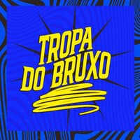 Tropa Do Bruxo