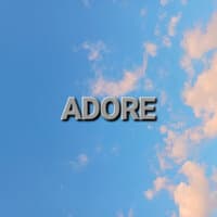 Adore