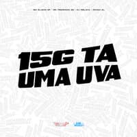 15G Tá uma Uva