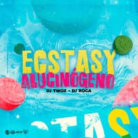 Ecstasy Alucinogeno