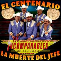 El Centenario, la Muerte del Jefe