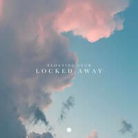 Locked Away