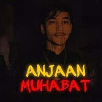 Anjaan Muhabat