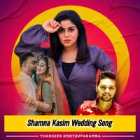 Shamna Kasim Wedding Song