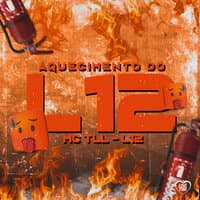 Aquecimento do L12