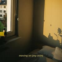 Moving on (My Own)