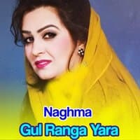 Gul Ranga Yara