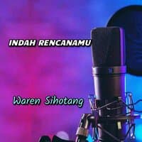 Indah Rencanamu