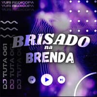 Brisado na Brenda