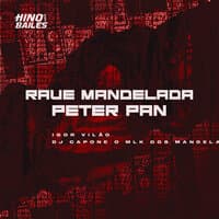 Rave Mandelada Peter Pan