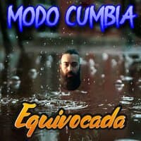 Equivocada- Modo Cumbia