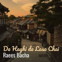 Da Haghi da Laso Chai