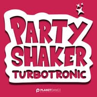 Party Shaker