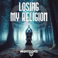 Losing My Religion