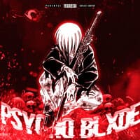 PSYCHO BLXDE