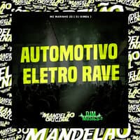 Automotivo Eletro Rave