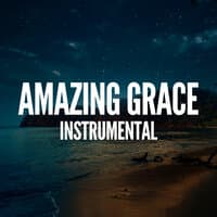 Amazing Grace - Instrumental