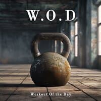 W.O.D (Workout Of The Day)