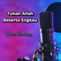 Tuhan Allah beserta engkau