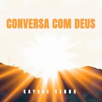 Conversa Com Deus