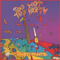 Too Hot Too Party