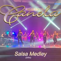 Salsa Medley (Dra) (Gan Gan y Gan Gon, Timbalero, Mi Gente)