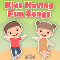 Kids Having Fun Songs