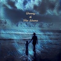 Danny & the Sirens