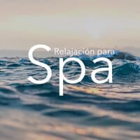 Música de Relajación para Spa, Masages, Meditación, Yoga, Ayurveda, Pilates