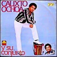 Calixto Ochoa y Su Conjunto