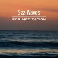 Sea Waves for Meditation – Soft Music for Relaxation, Clear Mind, New Age Music, Nature Sounds, Singing Birds, Meditation Music