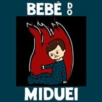 Bebê do Miduei