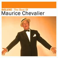 Deluxe: The Best of - Maurice Chevalier