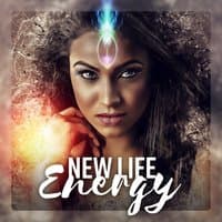 New Life Energy – Reiki, Success, Love, Manifestation & Abundance, Best Nature Music