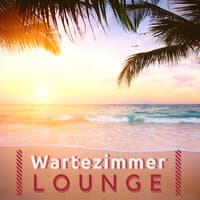 Wartezimmer Lounge: Friedliche Musik für einen Sanften Hintergrund der Wartung