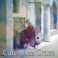 Café Jazz Craze