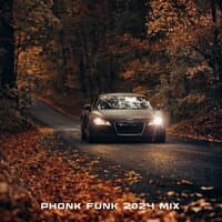 Phonk Funk 2024 Mix