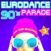 90's Eurodance Parade