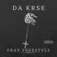 Pray Freestyle