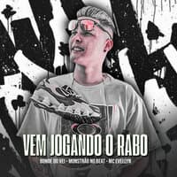 Vem Jogando o Rabo