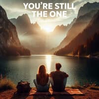 You're Still the One