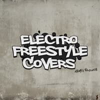 Electro Freestyle Covers